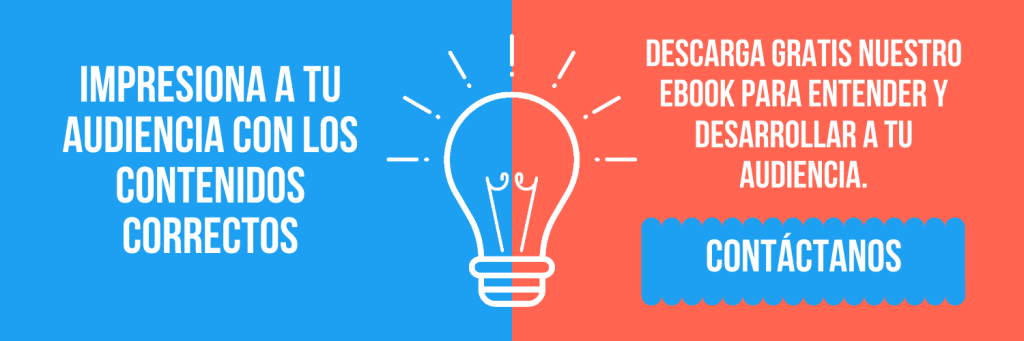 Descarga gratis nuestro ebook para entender y desarrollar a tu audiencia