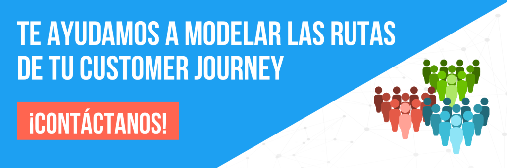 Te ayudamos a modelar las rutas de tu customer journey