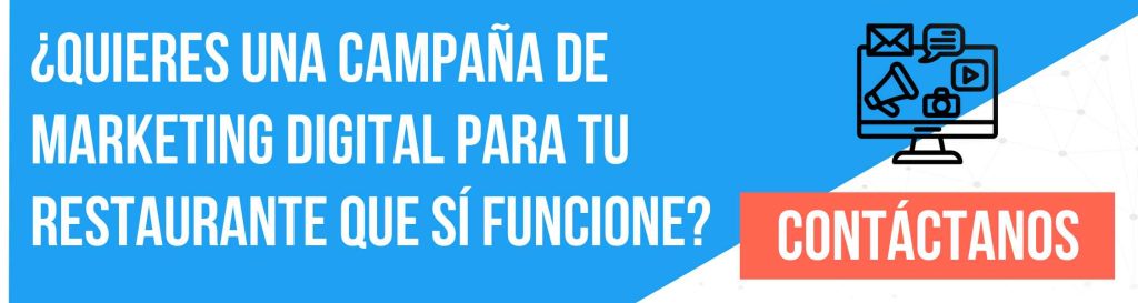 ¿Quieres una campaña digital para que tu restaurante sí funcione?